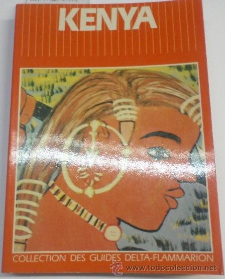 Libros: KENIA Rigel, J.- EDITORIAL: Les Editions Arthaud - Rigel, J.- - Foto 1