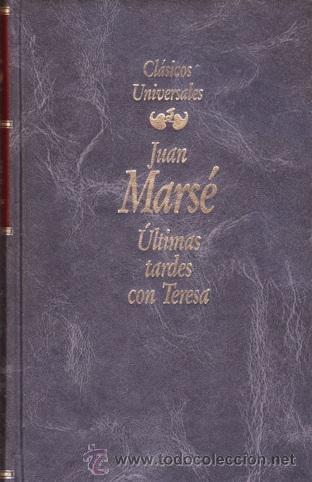 Libros: ULTIMAS TARDES CON TERESA (Juan Mars&eacute;) - Foto 1