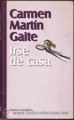 Libros: IRSE DE CASA (Carmen Mart&iacute;n Gaite) - Foto 1