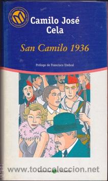 Libros: SAN CAMILO 1936 /Camilo Jos&eacute; Cela) - Foto 1