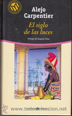 Libros: EL SIGLO DE LAS LUCES (Alejo Carpentier) - Foto 1