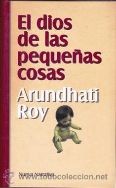 Libros: EL DIOS DE LAS PEQUE&Ntilde;AS COSAS (Arundhati Roy) - Foto 1