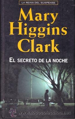 Libros: EL SECRETO DE LA NOCHE (Mary Higgins Clark) - Foto 1