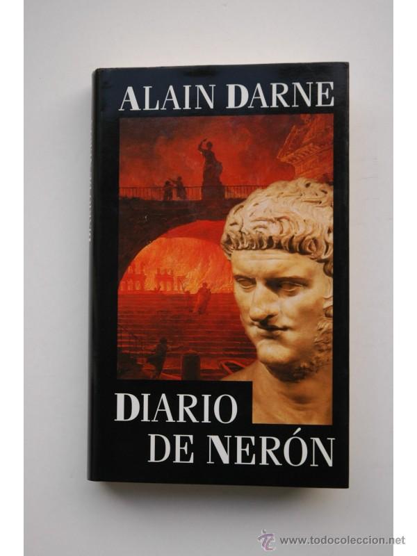 Libros: Diario de Ner&oacute;n - DARNE, Alain - Foto 1