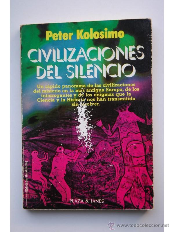 Libros: Civilizaciones del silencio - KOLOSIMO, Peter - Foto 1