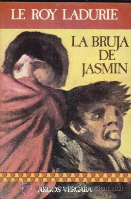 Libros: LA BRUJA DE JASMIN (Le Roy Ladurie) - Foto 1