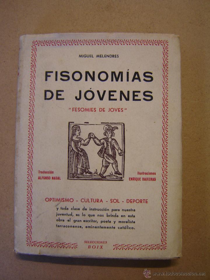Libros: Fisonom&iacute;as de j&oacute;venes   -   Miguel Melendres - Foto 1