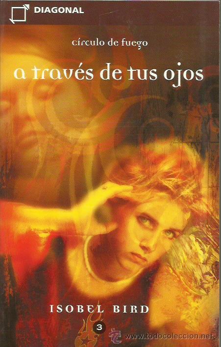 Libros: A TRAV&Eacute;S DE TUS OJOS - Bird,Isobel - Foto 1