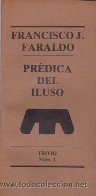 Libros: PREDICA DEL ILUSO (Francisco J.Faraldo) - Foto 1