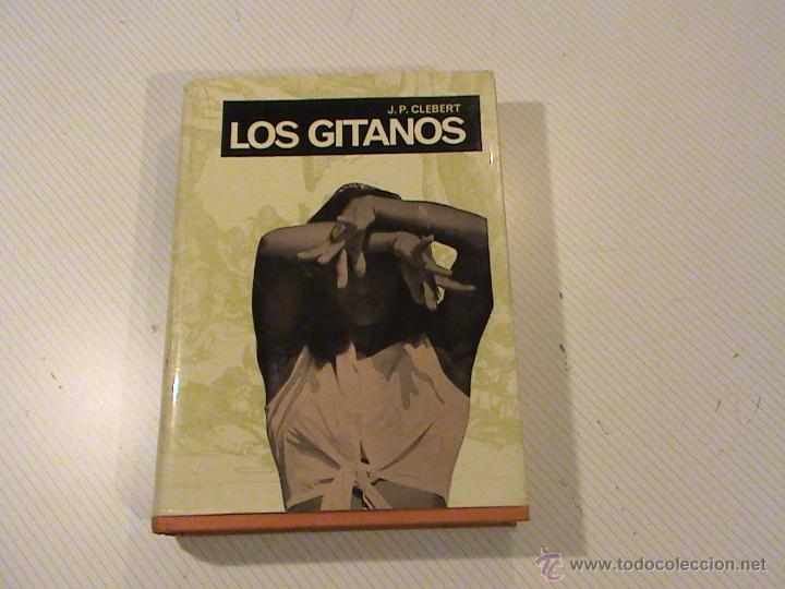 Libros: Los gitanos (autor: J.P. Clebert) - Foto 1