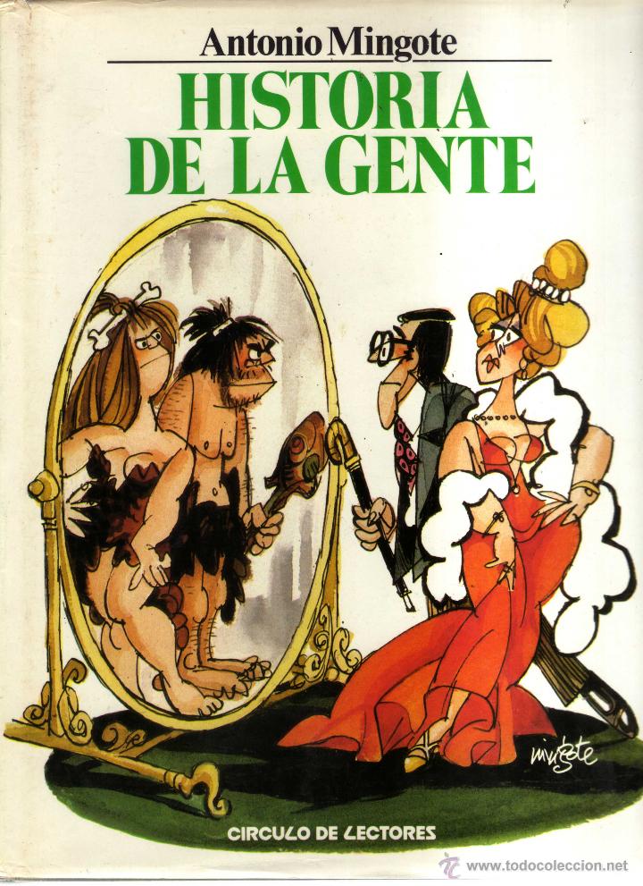 Libros: HISTORIA DE LA GENTE - ANTONIO MINGOTE - L29 - Foto 1
