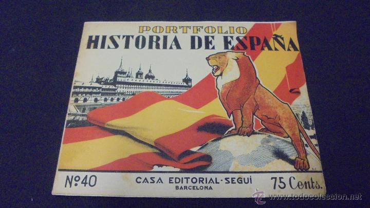 Libros: PORTFOLIO - HISTORIA DE ESPA&Ntilde;A - N&ordm; 40 - EDITORIAL SEGUI. - Foto 1