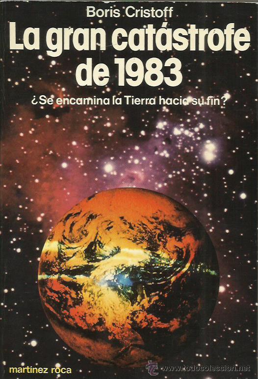 Libros: LA GRAN CAT&Aacute;STROFE DE 1983 - Cristoff,Boris - Foto 1