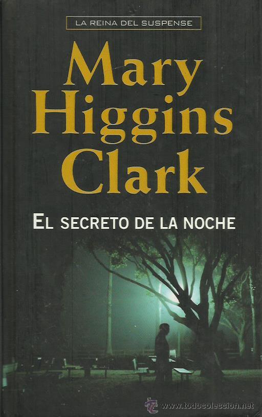 Libros: EL SECRETO DE LA NOCHE - Clark,Mary Higgins - Foto 1