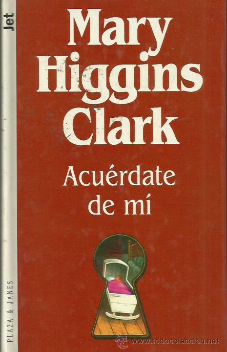 Libros: ACU&Eacute;RDATE DE MI - Clark,Mary Higgins - Foto 1
