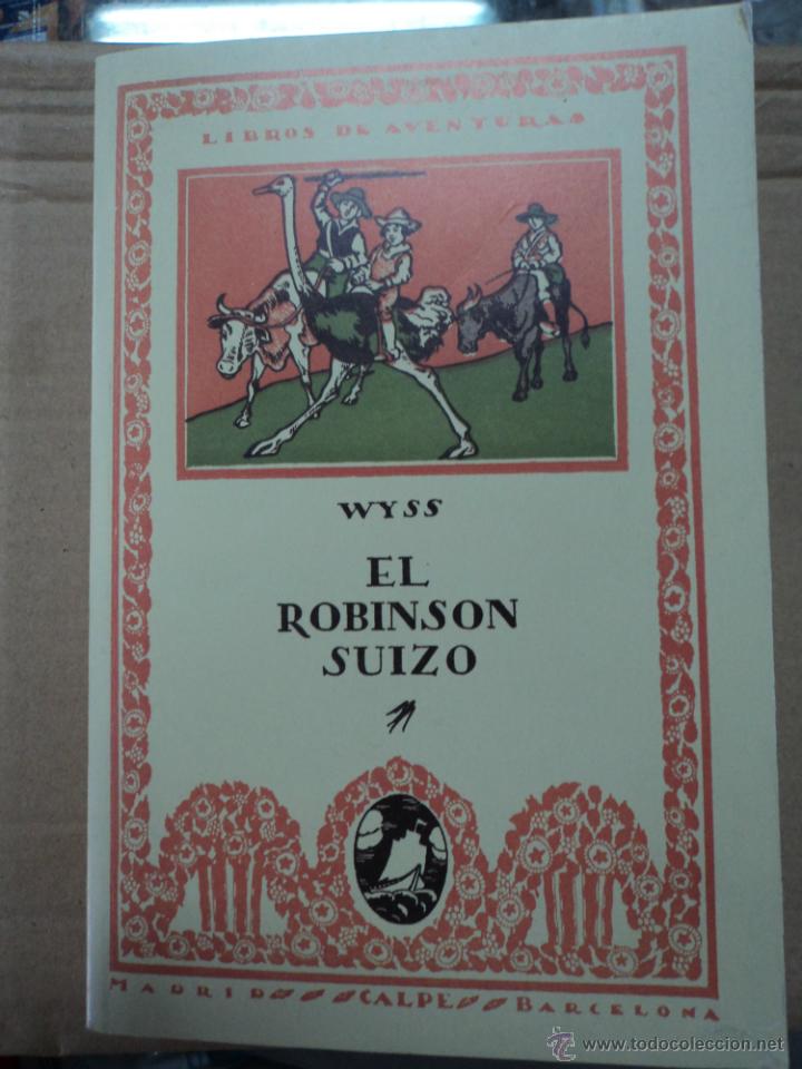 Libros: El Robinson Suizo - fascimil - - Foto 1