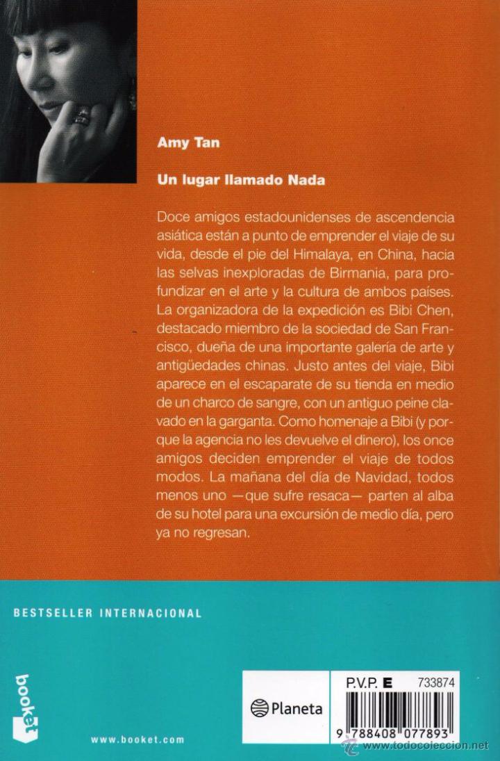 Libros: UN LUGAR LLAMADO NADA de AMY TAN - BOOKET, PLANETA, 2008 (NUEVO) - Foto 2 - 48474063