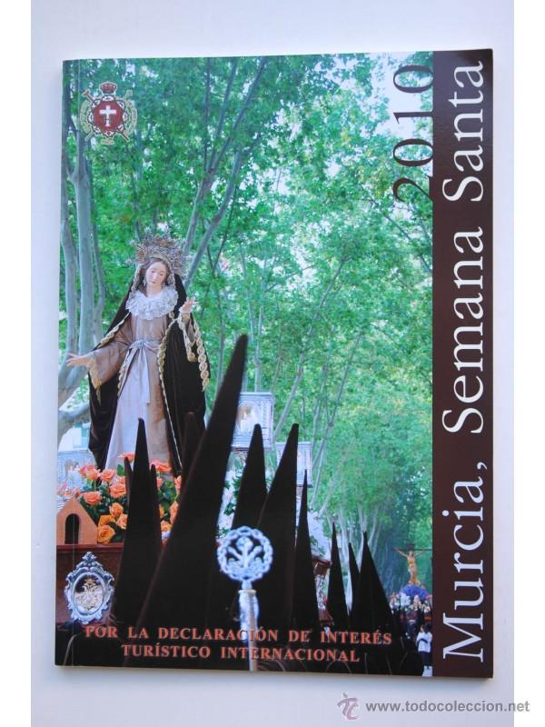 Libros: Murcia, Semana Santa, 2010 - Real y Muy Ilustre Cabildo Superior de Cofrad&iacute;as de Murcia