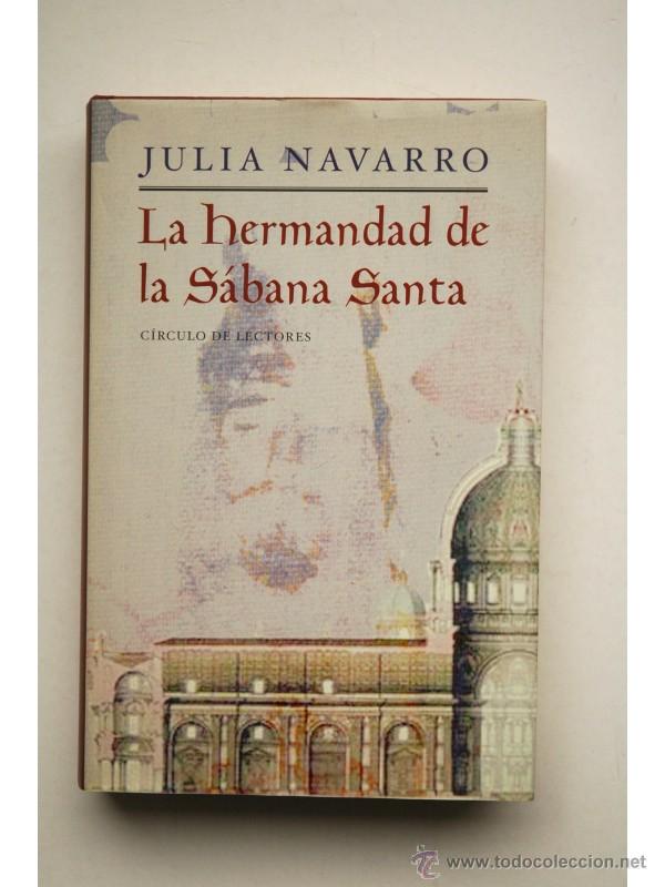 Libros: La hermandad de la S&aacute;bana Santa - NAVARRO, Julia - Foto 1