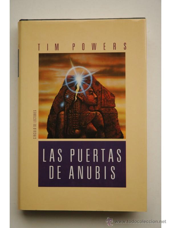 Libros: Las puertas de Anubis - POWERS, Tim - Foto 1