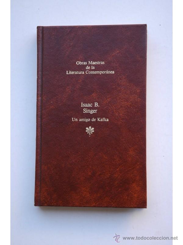 Libros: Un amigo de Kafka - SINGER, Isaac Bashevis - Foto 1