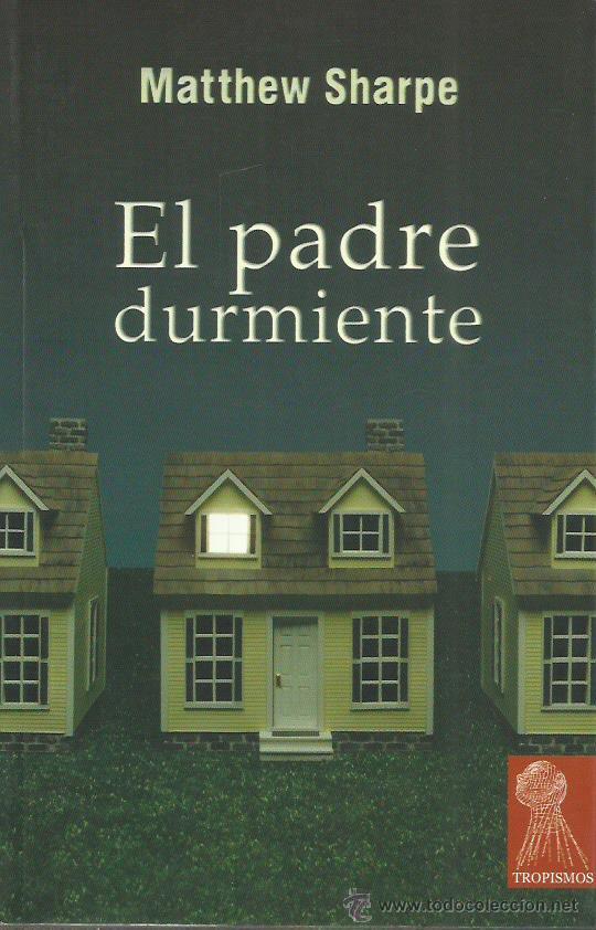 Libros: EL PADRE DURMIENTE - Sharpe,Matthew - Foto 1