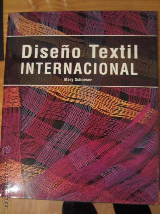 Libros: DISE&Ntilde;O TEXTIL INTERNACIONAL - Mary Schoeser - Foto 1