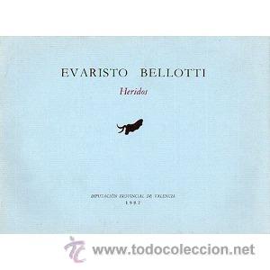 Libros: EVARISTO BELLOTTI - HERIDOS - CJ123 - Foto 1