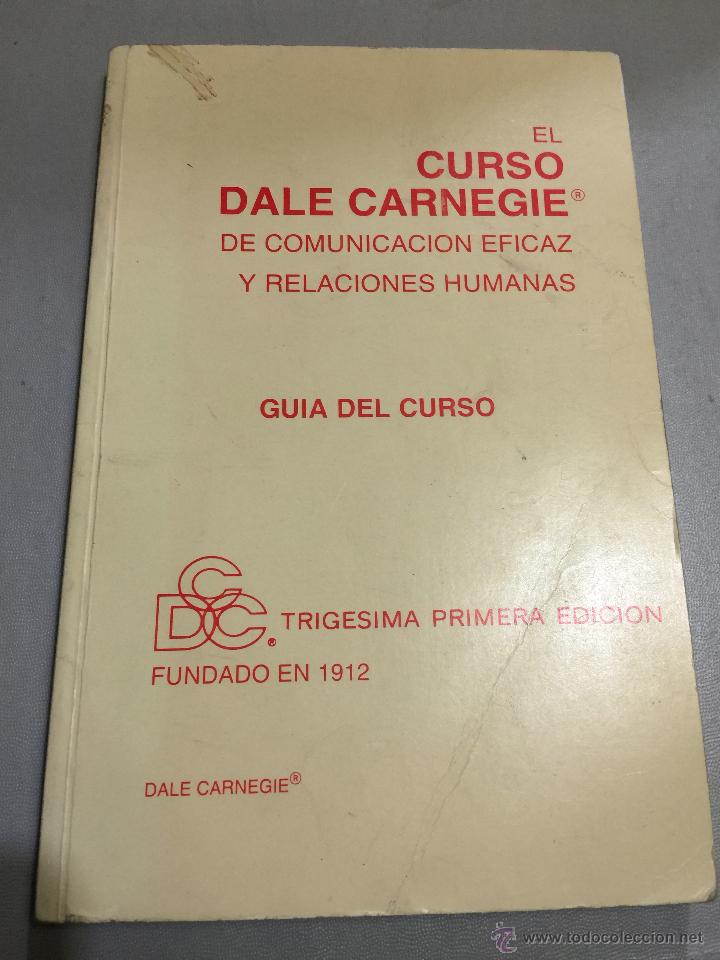 Livres: Libro del curso DALE GARNEGIE - GUIA EL CURSO. 1980 - Mide 20,5x13,5 cm