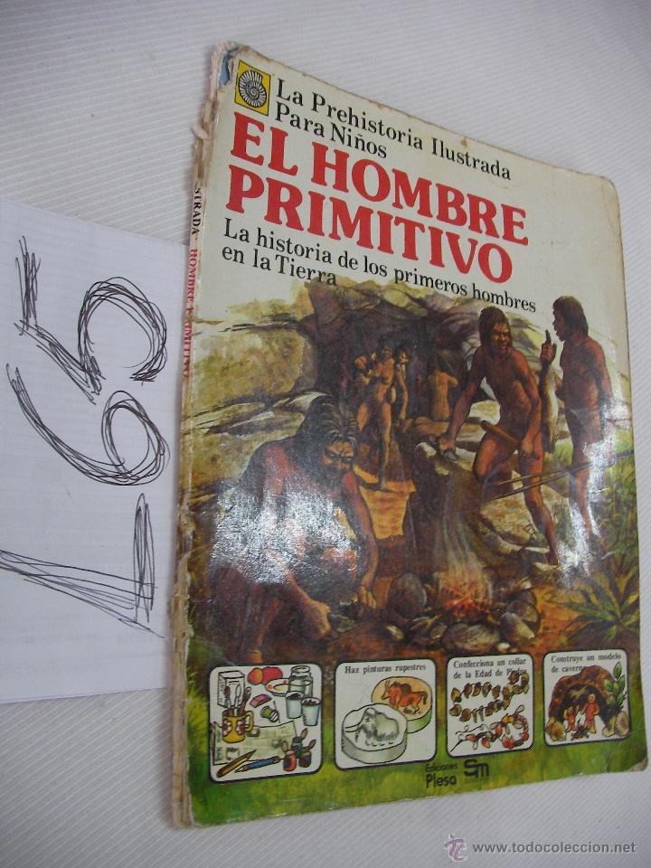 Libros: EL HOMBRE PRIMITIVO - LA PREHISTORIA ILUSTRADA PARA NI&Ntilde;OS
