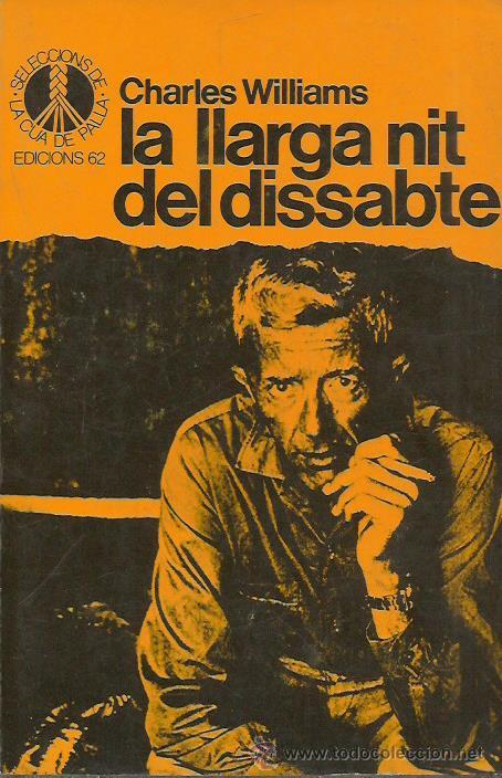Libros: LA LLARGA NIT DEL DISSABTE - Williams,Charles - Foto 1