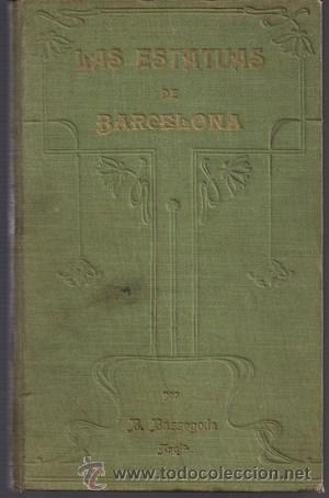 Libros: Las estatuas de Barcelona - BASSEDOGA, B. - Foto 1