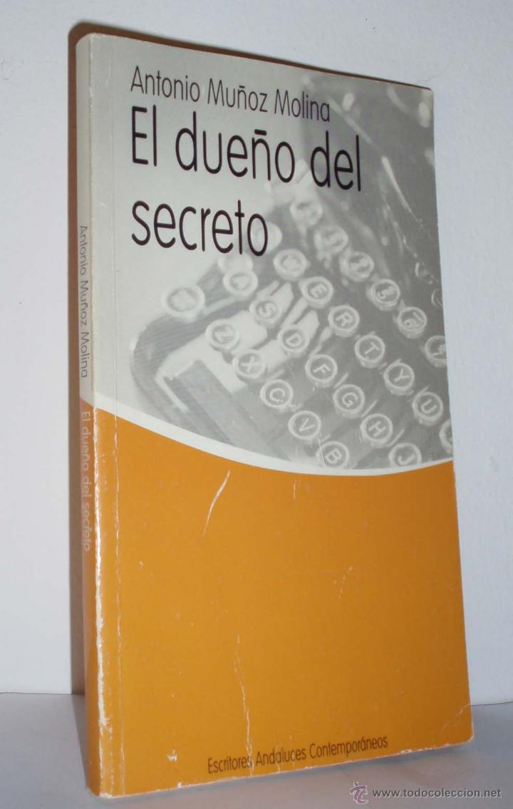 Libros: El due&ntilde;o del secreto de Antonio Mu&ntilde;oz Molina - Foto 1