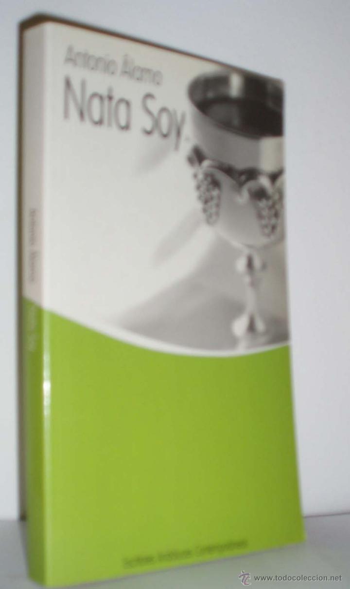 Libros: Nata soy de Antonio Alamo - Foto 1
