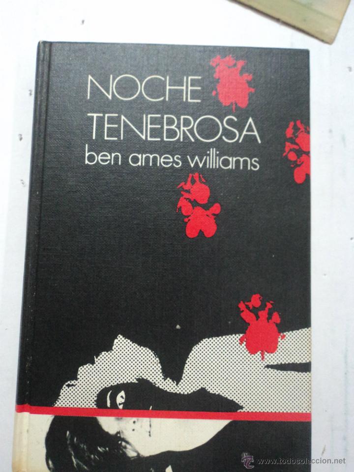 Libros: Noche Tenebrosa - Ben Ames Williams - Foto 1