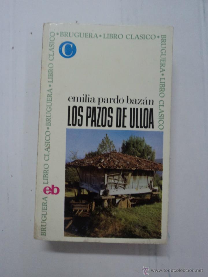 Libros: Los pazos de Ulloa - Emilia Pardo Baz&aacute;n - Foto 1