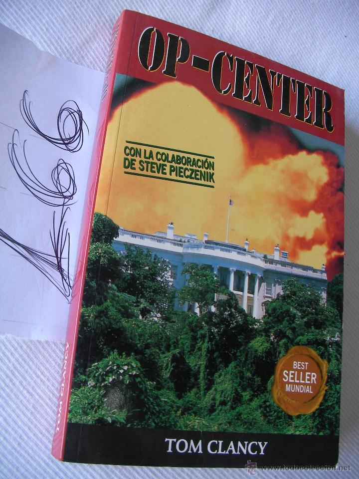 Libros: OP-CENTER - TOM CLANCY - ENVIO GRATIS A ESPA&Ntilde;A - Foto 1