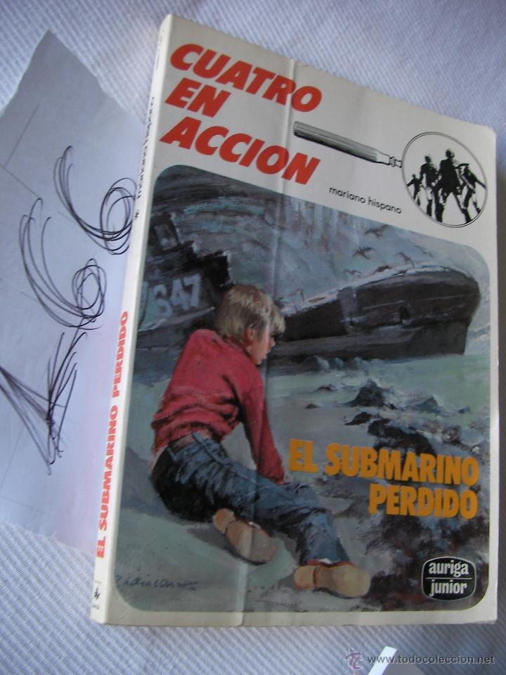 Libros: CUATRO Y ACCION - EL SUBMARINO PERDIDO - ENVIO GRATIS A ESPA&Ntilde;A - Foto 1