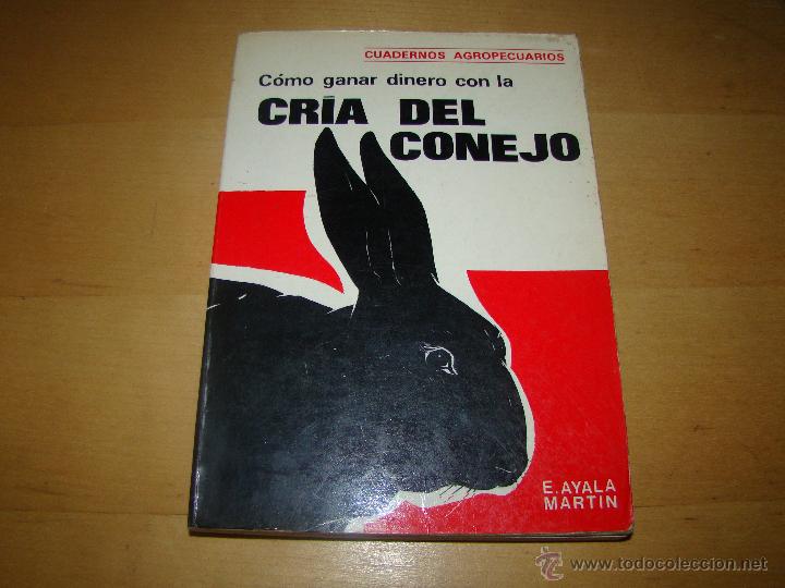 Libros: COMO GANAR DINERO CON LA CRIA DEL CONEJO - Foto 1