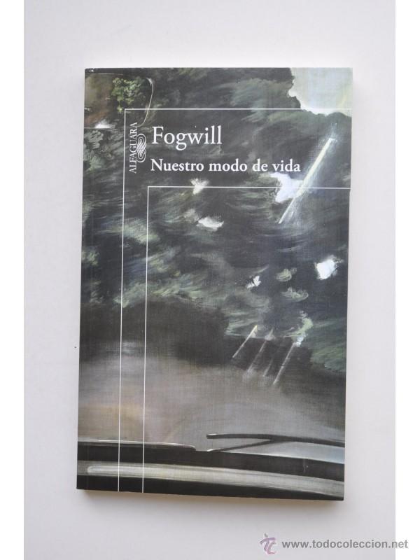 Libros: Nuestro modo de vida - FOGWILL - Foto 1