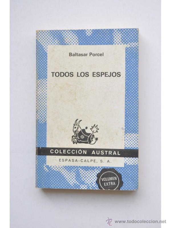 Libros: Todos los espejos - PORCEL, Baltasar - Foto 1
