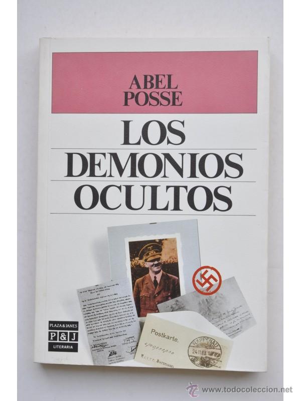 Libros: Los demonios ocultos - POSSE, Abel - Foto 1