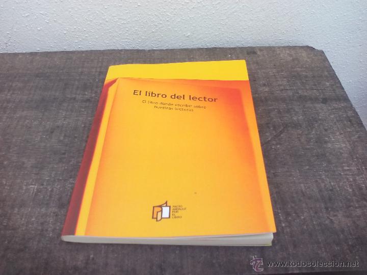 Libros: El libro del Lector. , El libro donde escribir sobre nuestras lecturas. 2007 - Foto 1