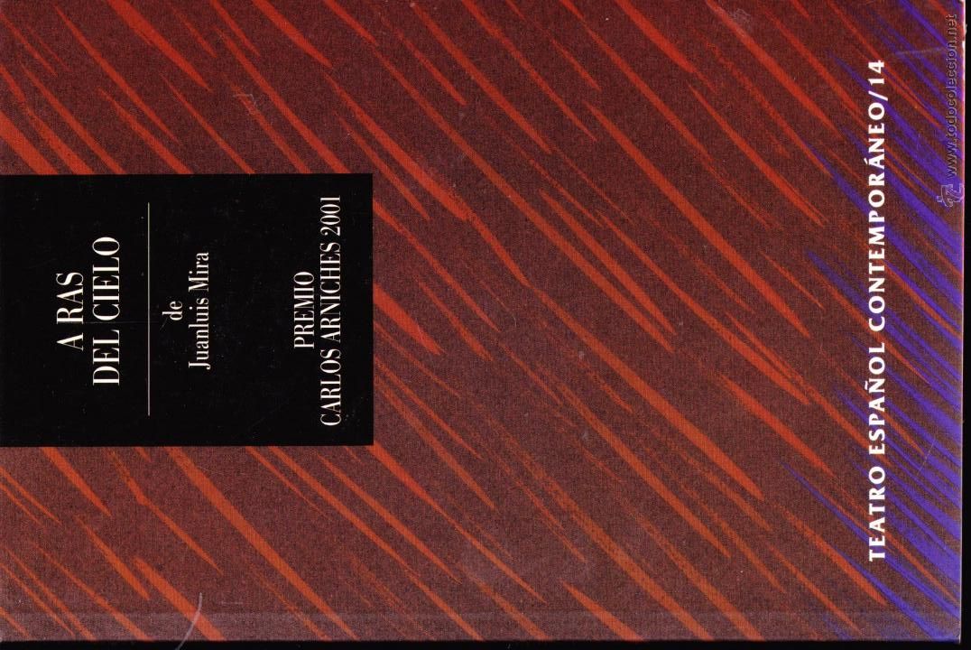 Libros: LIBRO , A RAS DEL CIELO &middot;&middot;&middot; JUAN LUIS MIRA &middot; - Foto 1