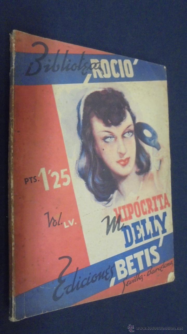 Libros: HIPOCRITA. M. DELLY. BIBLIOTECA ROCIO. EDICIONES BELTIS. - Foto 1