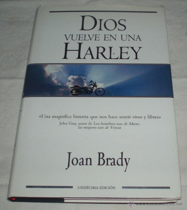 Libros: dios vuelve en una harley  Joan Brady - Foto 1
