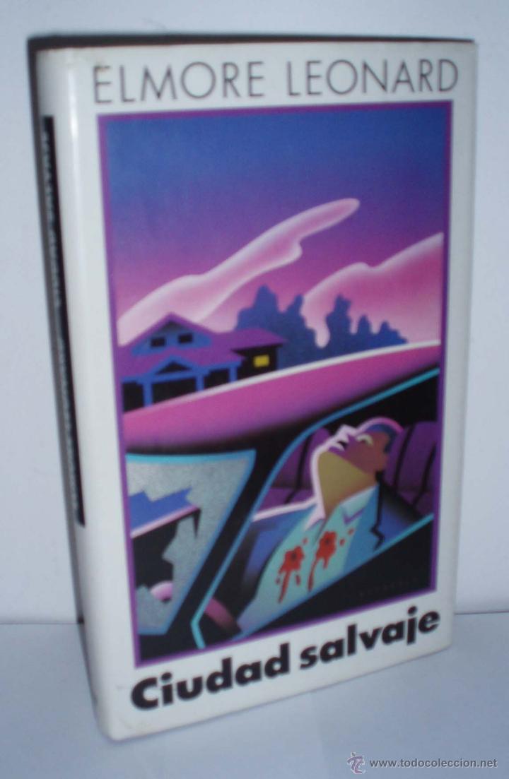 Libros: Ciudad Salvaje de Elmore Leonard - Foto 1