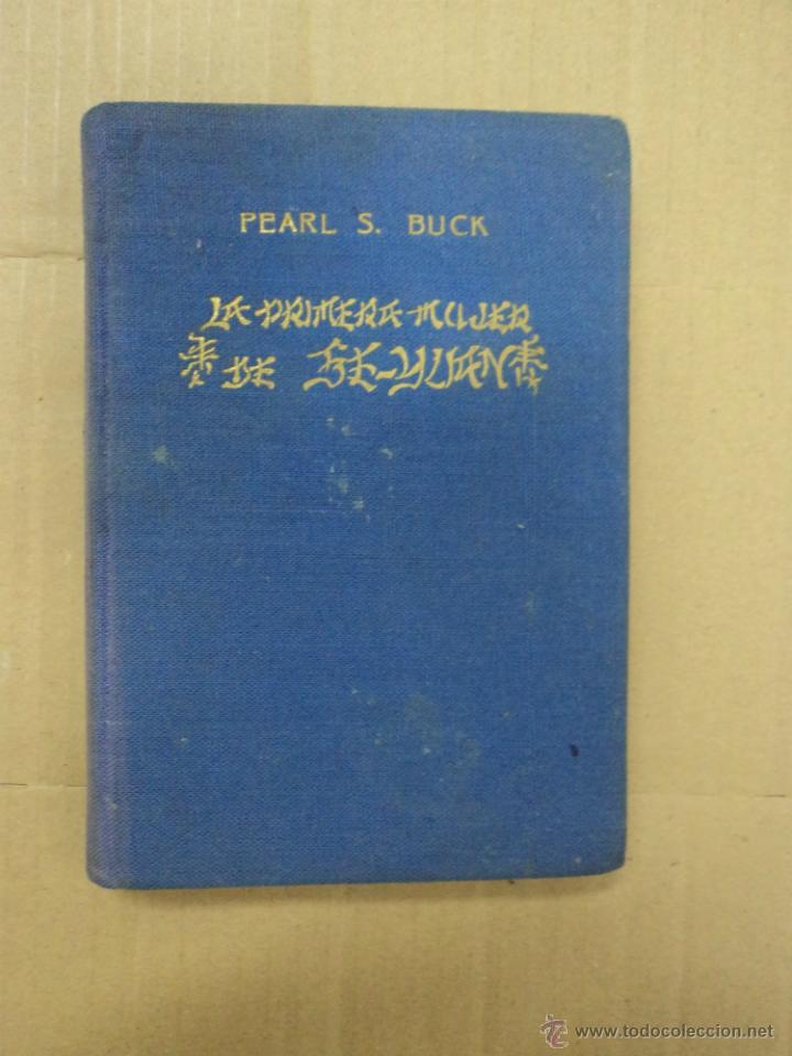 Libros: La primera mujer de Se Yuan - Pearl S. Buck - Foto 1