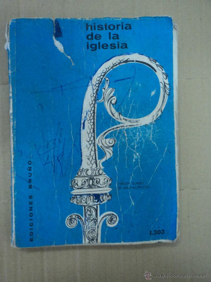 Libros: Historia de la Iglesia - Ediciones Bu&ntilde;o - - Foto 1