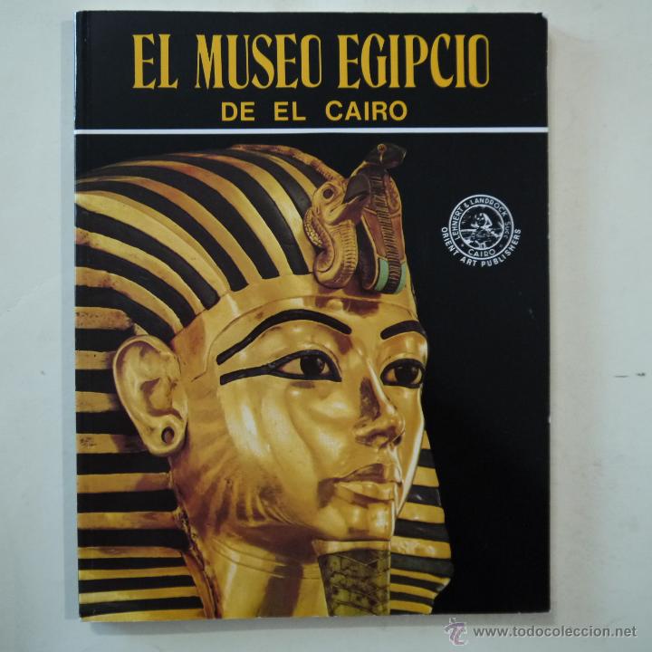 Libros: EL MUSEO EGIPCIO DE EL CAIRO - LAMBELET Y RIERESTER - Foto 1